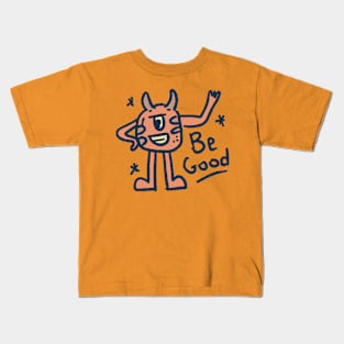 Cute Monster (08) - BE GOOD Kids T-Shirt